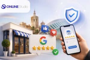 Negocio en Valencia mostrando una estrategia para obtener reseñas en Google de forma natural y segura con apoyo de OnlineStudio.